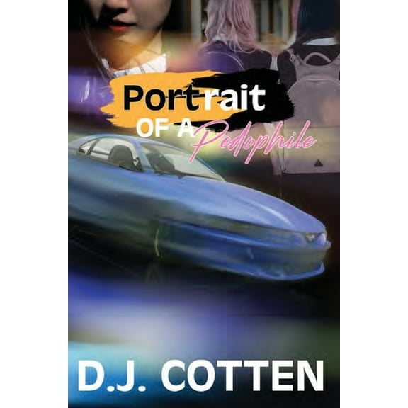 Portrait of a Pedophile (Paperback)