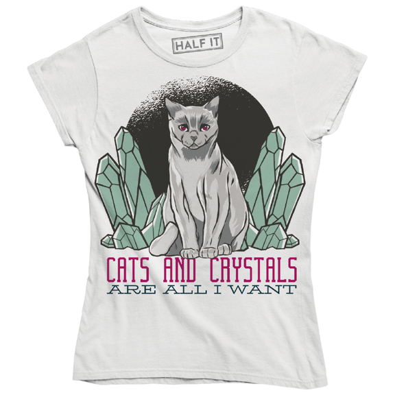 Cats And Crystals Are all I Want Printed Design Women's T-Shirt