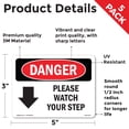 thumbnail image 2 of Please Watch Your Step [Down Arrow] OSHA Danger Vinyl Decal Label 5 Inch x 3.5 Inch - 5 Pack, 2 of 6