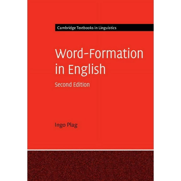 Cambridge Textbooks in Linguistics Word-Formation in English, (Paperback)
