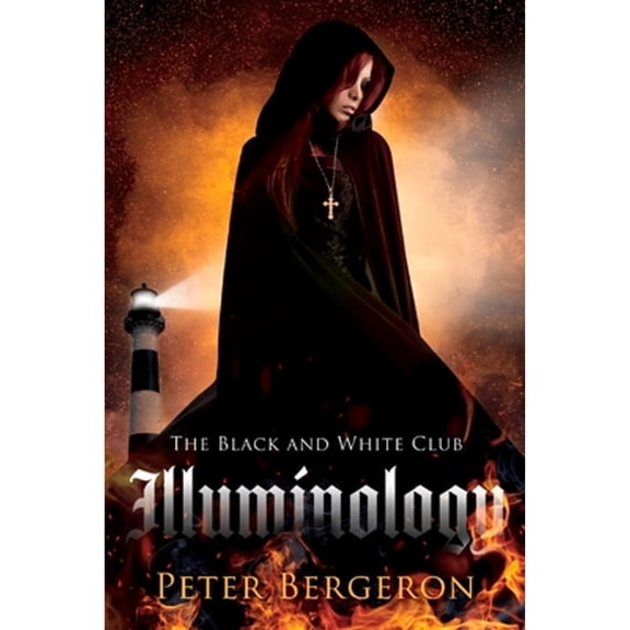 Pre-Owned The Black and White Club: Illuminology: Volume 2 (Paperback) 1098366905 9781098366902