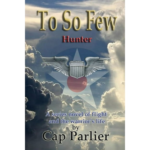 To So Few - Hunter (Paperback)