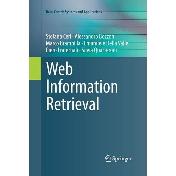 Data-Centric Systems and Applications Web Information Retrieval, (Paperback)