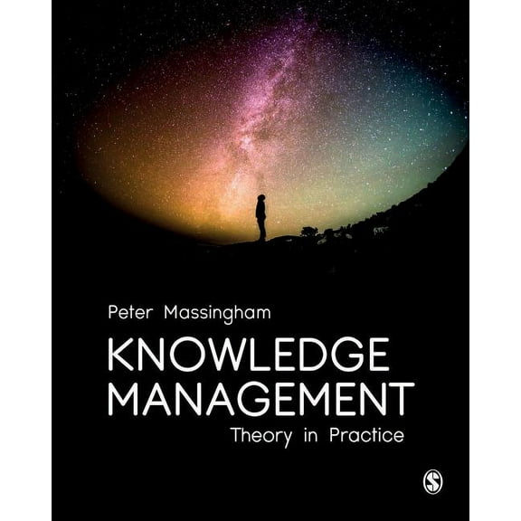 Knowledge Management: Theory in Practice, (Paperback)