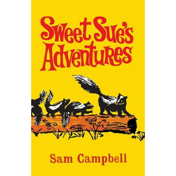 Sweet Sue's Adventures, (Paperback)
