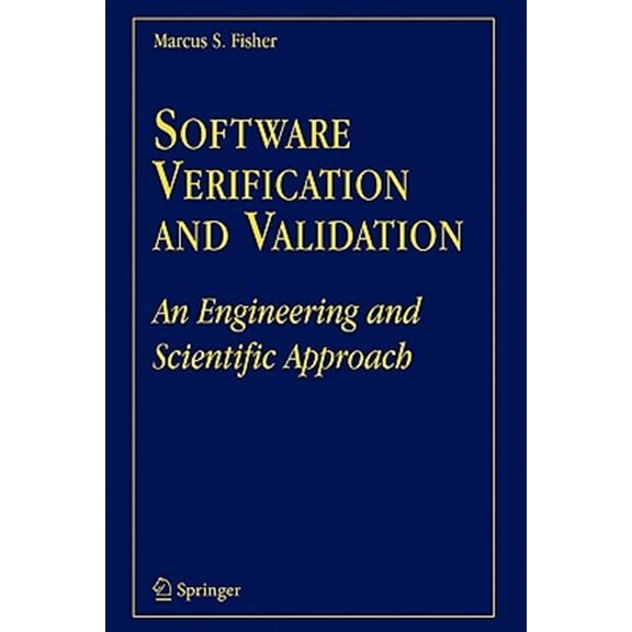 Pre-Owned Software Verification and Validation: An Engineering and Scientific Approach (Paperback)