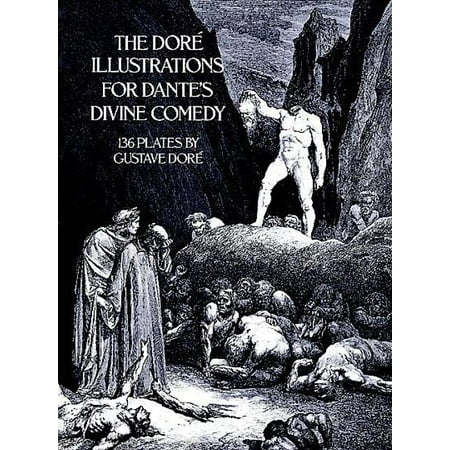 The Dor� Illustrations for Dante's Divine Comedy