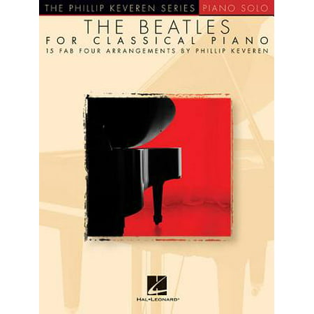The Beatles for Classical Piano (The Beatles Best Easy Piano)
