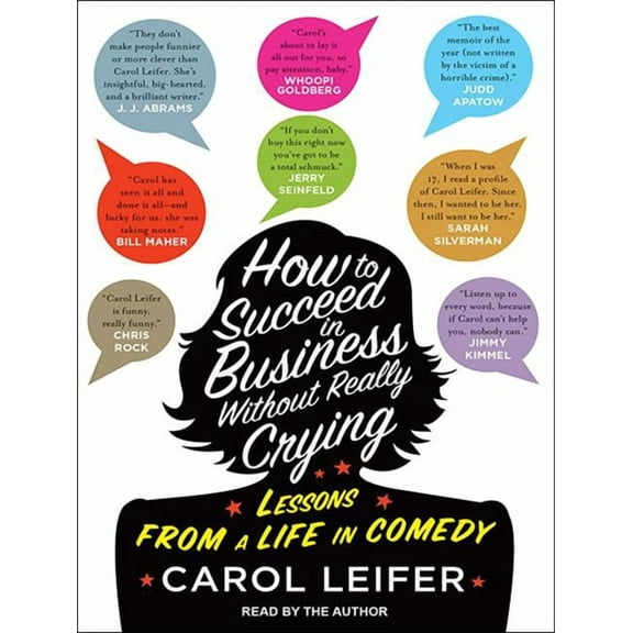 How to Succeed in Business Without Really Crying (Audiobook)