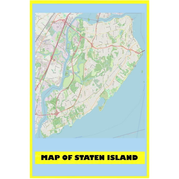 Map of Staten Island 18x24 with Neighborhoods, Streets, Roads, Highways and Parks - Laminated Wall Map Poster Print - Vivid Imagery with Bright Colors