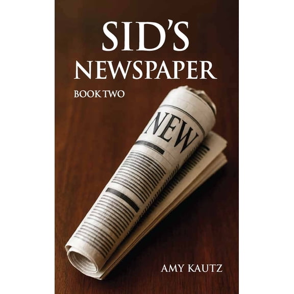 Sid's Newspaper, (Hardcover)