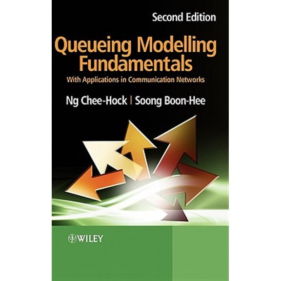 Pre-Owned Queueing Modelling Fundamentals: With Applications in Communication Networks, (Hardcover)
