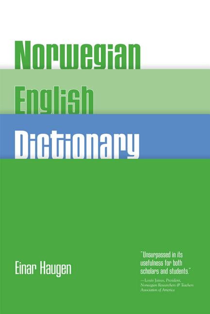 Norwegian-English Dictionary : A Pronouncing And Translating Dictionary ...