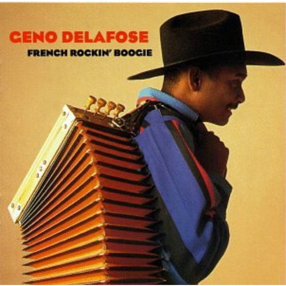 Geno Delafose - French Rockin Boogie - Folk Music - CD