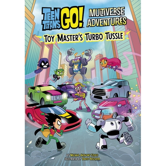 Teen Titans Go! Multiverse Adventures Toy Master's Turbo Tussle, (Hardcover)