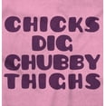 thumbnail image 6 of Chicks Dig Chubby Thighs Funny Babies Bodysuit Jumper Boys Infant Baby Brisco Brands 6M, 6 of 6