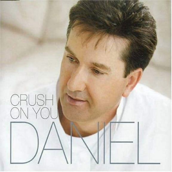 Daniel Crush On You (CD) Single
