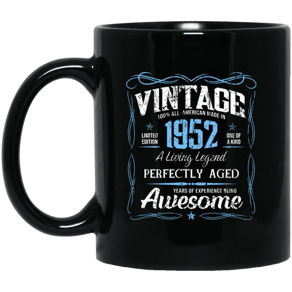 Classic Birthday Made In 1952 74 Years Old 74th Bday Gift Mug, 15oz Black Coffee Mug