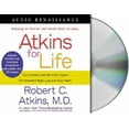 thumbnail image 1 of Atkins for Life: le Programme Complet de Glucides Contrôlés pour Perte de Poids Permanente et Bonne Santé [avec CDROM] [Audio], 1 of 1