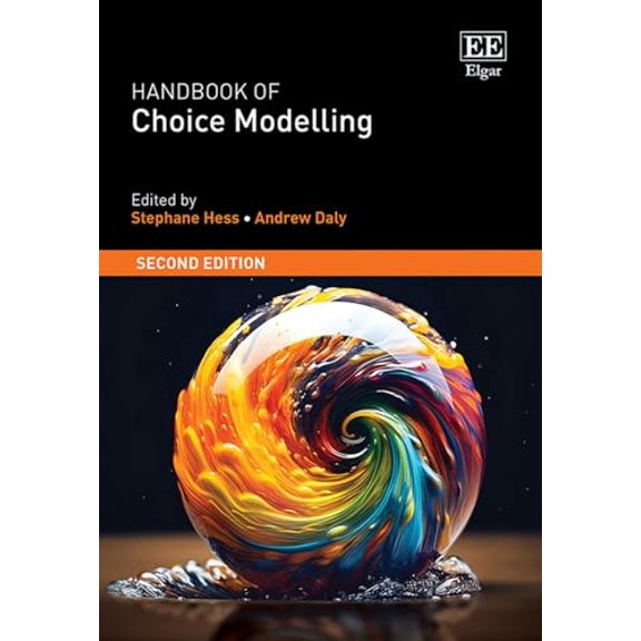 Pre-Owned Handbook of Choice Modelling: Second Edition, 9781800375628, 180037562X, Hardcover, 2 edition