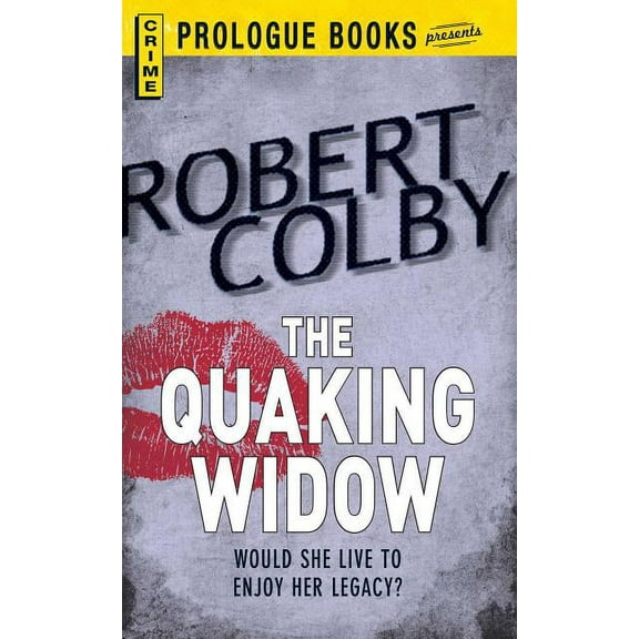 The Quaking Widow, (Paperback)
