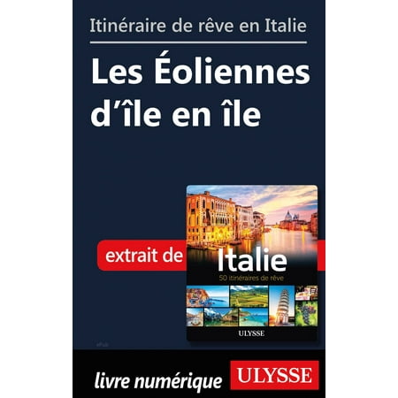 Super 150's Italian Wool - Itinéraire de rêve en Italie - Les Éoliennes d’île en île - eBook