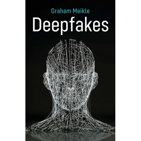 UPC: 9781509548217 | Deepfakes (Paperback)