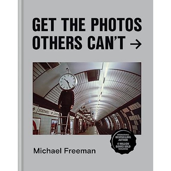 Pre-Owned Get the Photos Others Can't (Hardcover) 1781577498 9781781577493