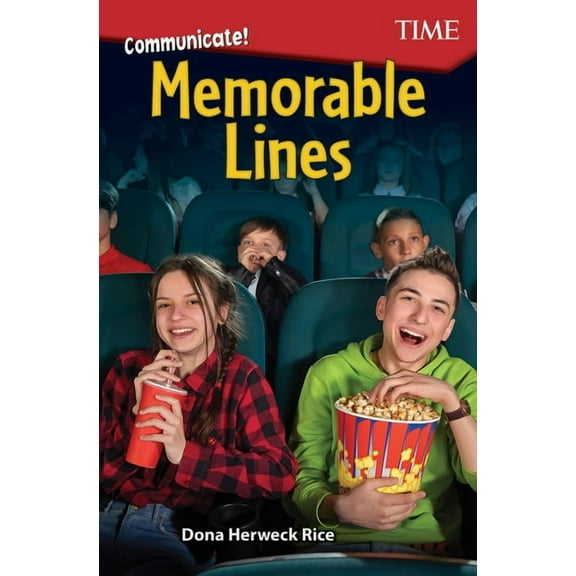 Time(r) Informational Text Communicate! Memorable Lines, (Paperback)