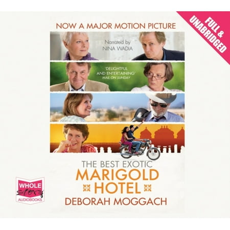 The Best Exotic Marigold Hotel (Unabridged Audiobook) (Audio