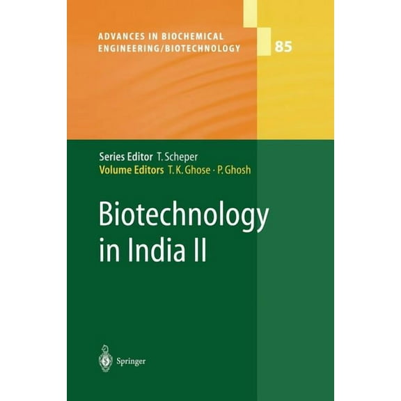 Advances in Biochemical Engineering &amp Biotechnology in India II, Book 85, (Paperback)