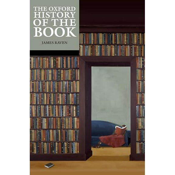 Pre-Owned The Oxford History of the Book, 9780192886897, 0192886894, Paperback,