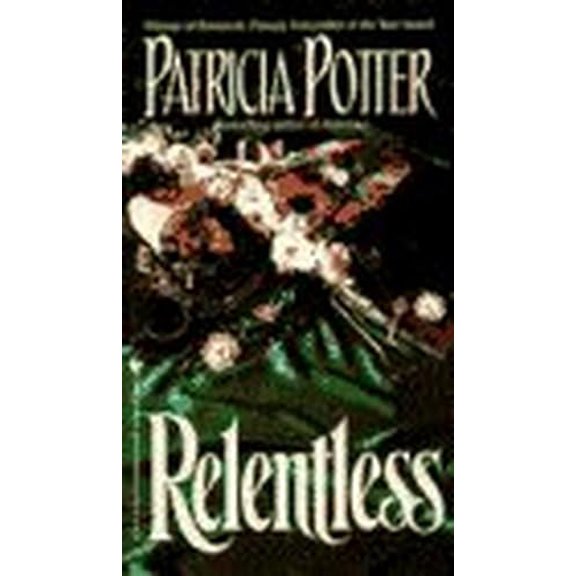 Pre-Owned Relentless (Mass Market Paperback) 0553562266 9780553562262