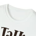 thumbnail image 3 of Talk Turkey To Me, Gildan Unisex Softstyle T-Shirt, Graphic Tee, S-3XL, 3 of 3