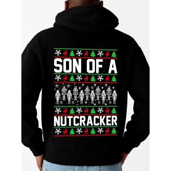 Son of a Nutcracker funny hoodies men's sweater hoodie black Everyday Styling winter Fashion Unisex Shirt Crewneck tshirts