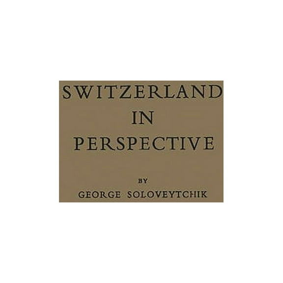 Switzerland in Perspective, (Hardcover)