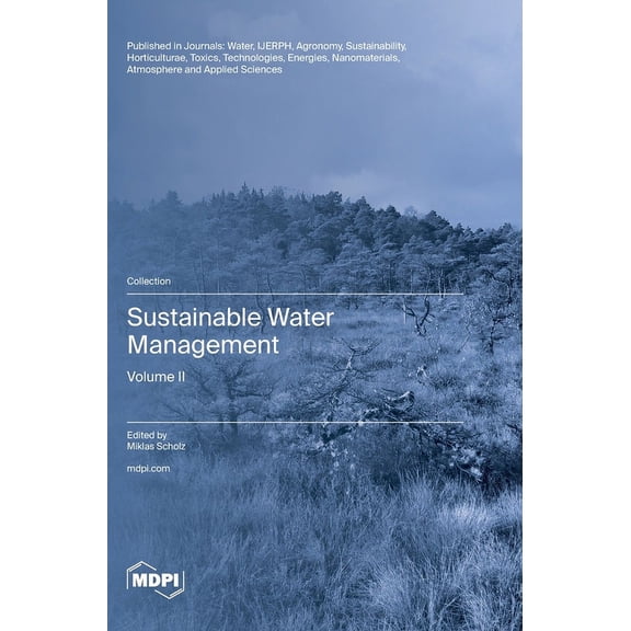 Sustainable Water Management: Volume II, (Hardcover)