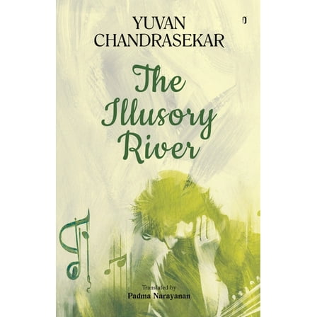 The Illusory River (Paperback)