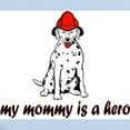 thumbnail image 2 of CafePress - My Mommy Is A Hero (Dalmation Infant Bodysuit - Baby Light Bodysuit, Size Newborn - 24 Months, 2 of 4