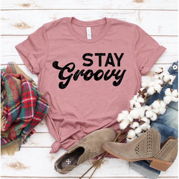 Stay Groovy T-shirt Women's Party Top Sarcastic Tshirt Summer Shirts Hippie Shirt Bohemian Gift Weekend Tee