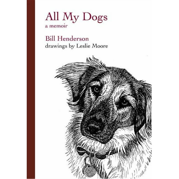 All My Dogs: A Memoir (Paperback)