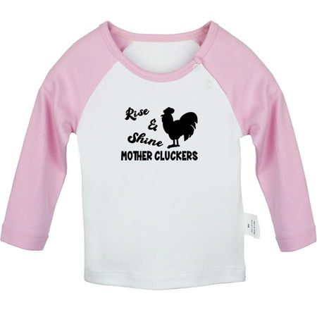 

Rise & Shine Mother Cluckers Funny T shirt For Baby Newborn Babies T-shirts Infant Tops 0-24M Kids Graphic Tees Clothing (Long Pink Raglan T-shirt 12-18 Months)