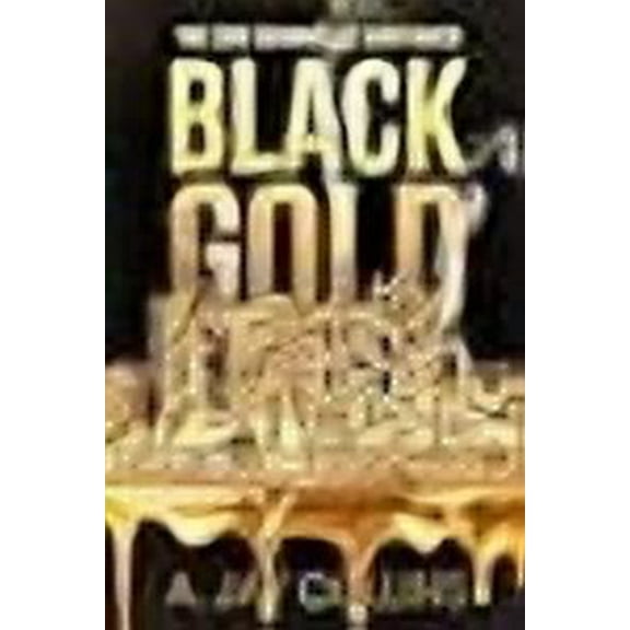 Black Gold (Paperback)