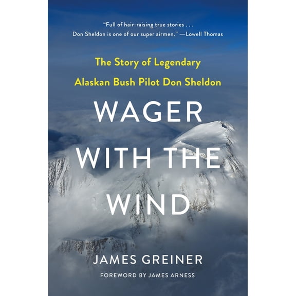 Pre-Owned Wager with the Wind: The Don Sheldon Story (Paperback) 0312853378 9780312853372