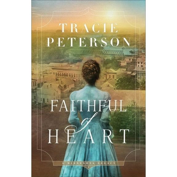 A Minnesota Legacy Faithful of Heart, (Paperback)