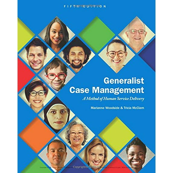 Pre-Owned Generalist Case Management: A Method of Human Service Delivery (Paperback) 1305947215 9781305947214