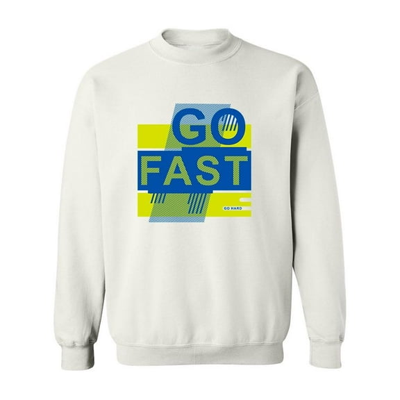Go Faster Sweatshirt Men -Image by Shutterstock, Male x-Large