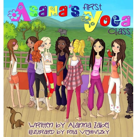 Asana's First Yoga Class, (Hardcover)