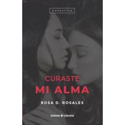 Curaste mi alma - eBook