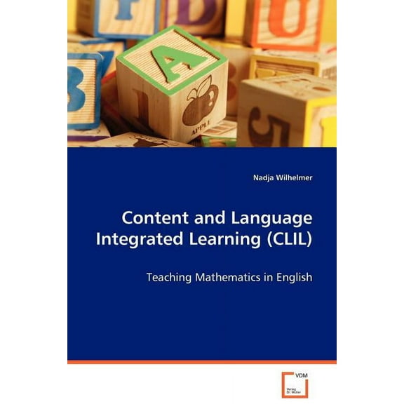 Content and Language Integrated Learning (Paperback)